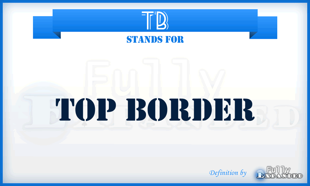 TB - Top Border