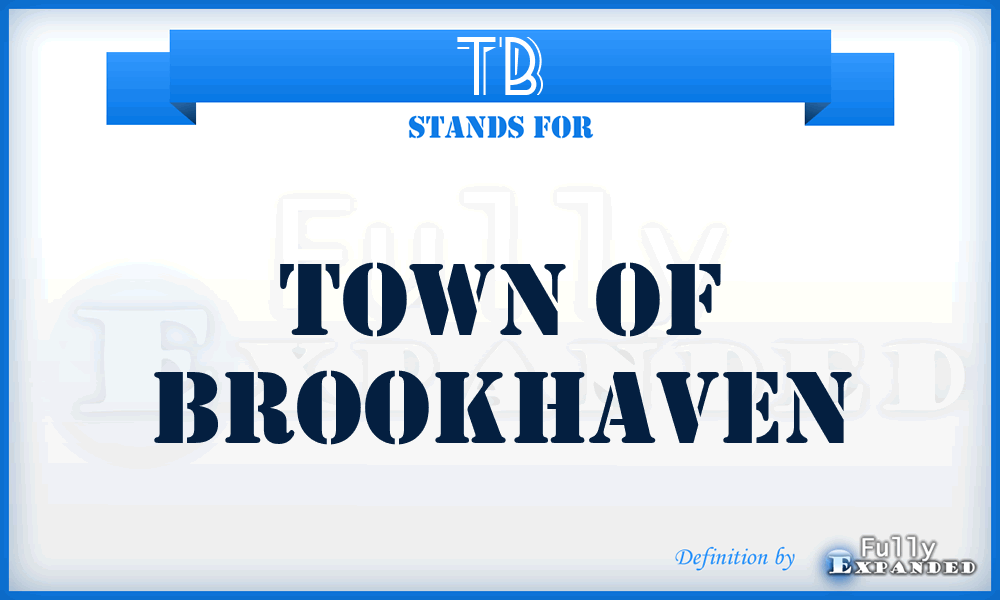TB - Town of Brookhaven