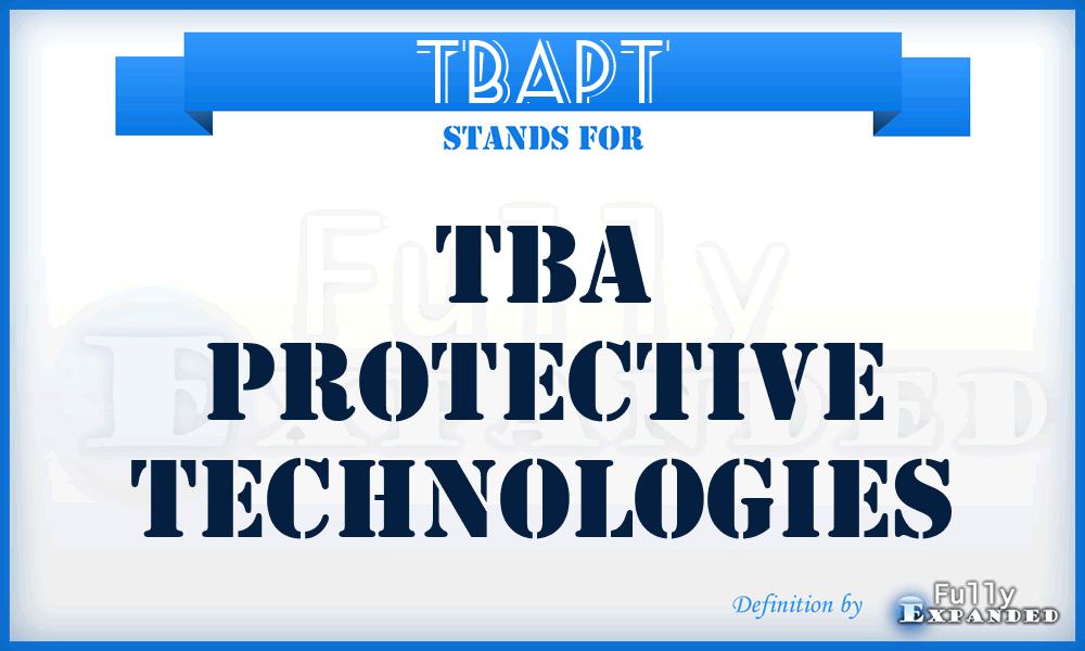 TBAPT - TBA Protective Technologies