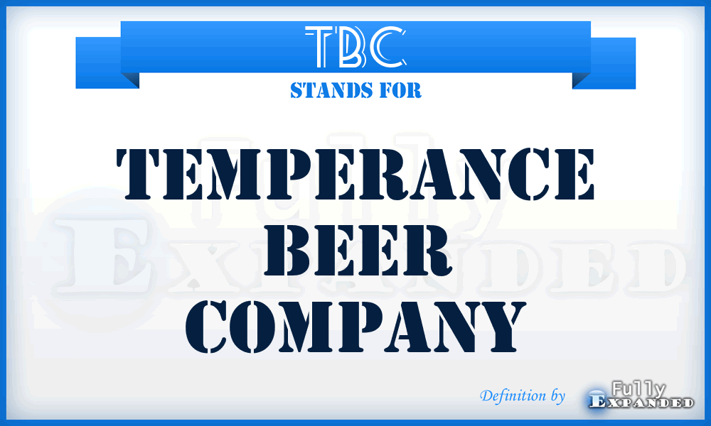 TBC - Temperance Beer Company