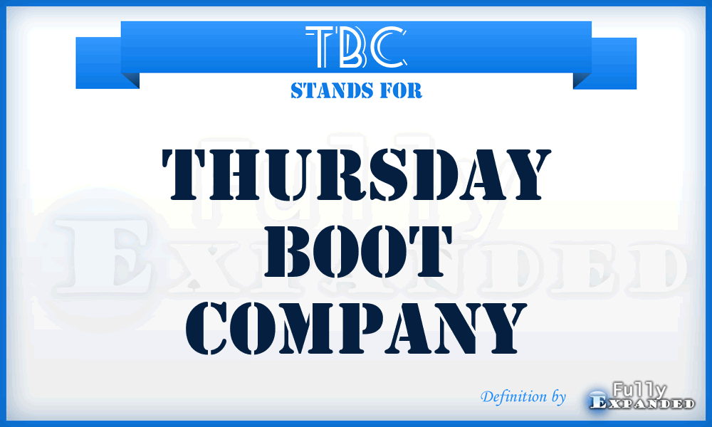 TBC - Thursday Boot Company