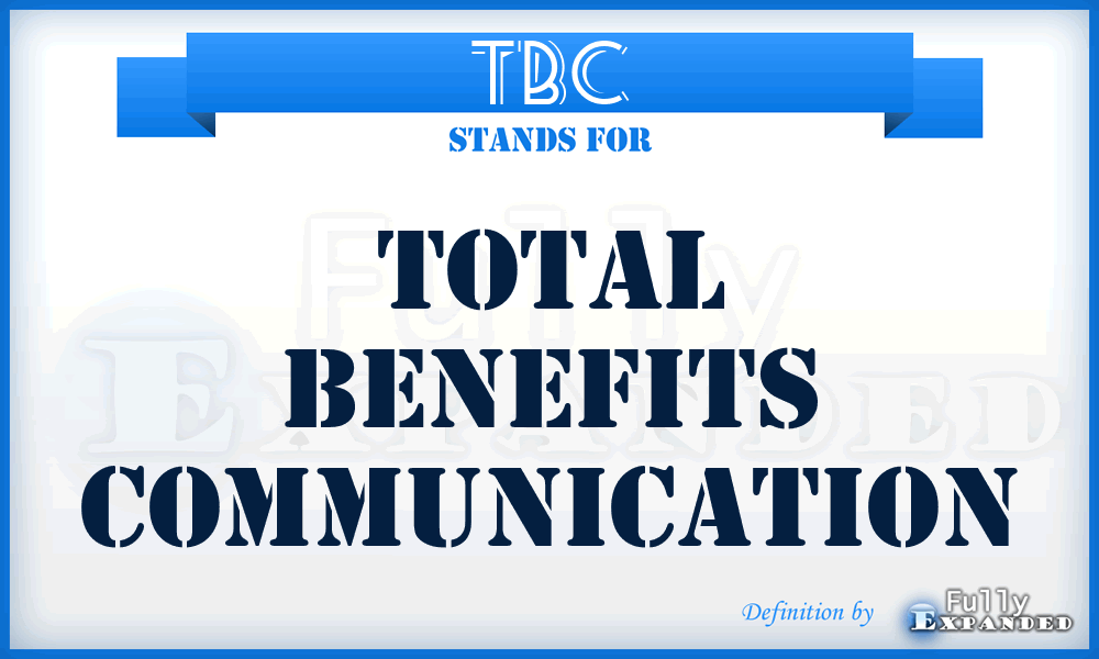 TBC - Total Benefits Communication