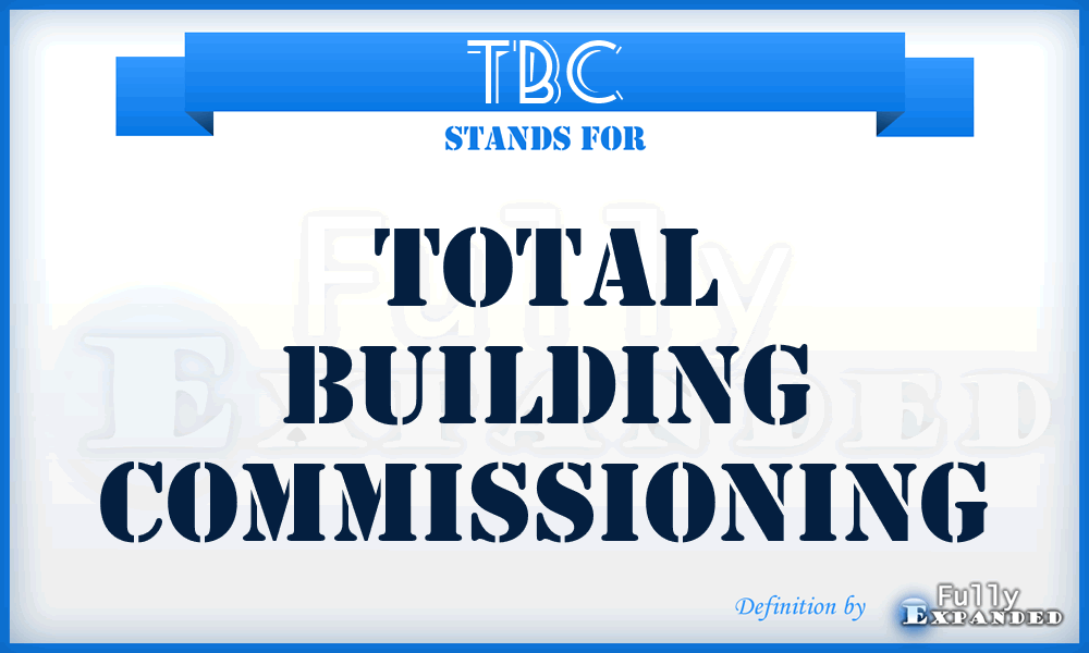 TBC - Total Building Commissioning