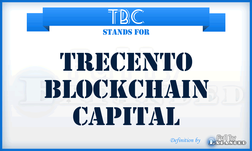 TBC - Trecento Blockchain Capital