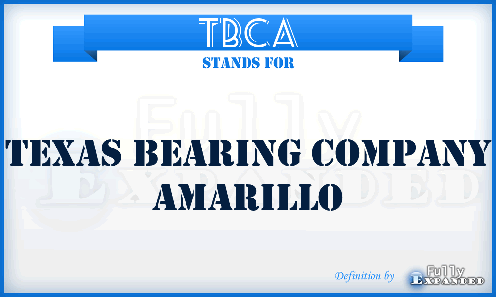 TBCA - Texas Bearing Company Amarillo