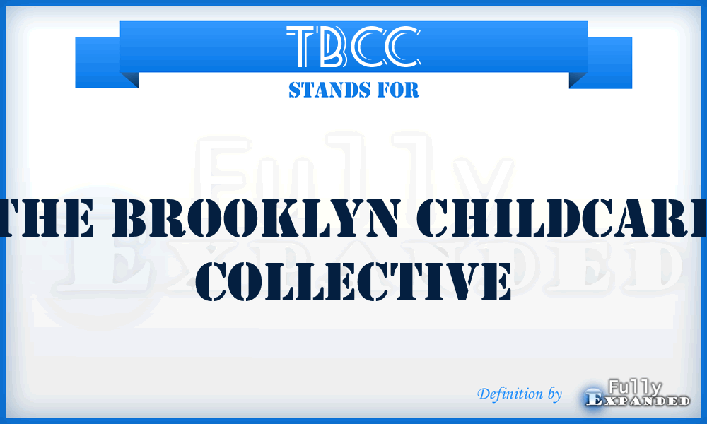 TBCC - The Brooklyn Childcare Collective