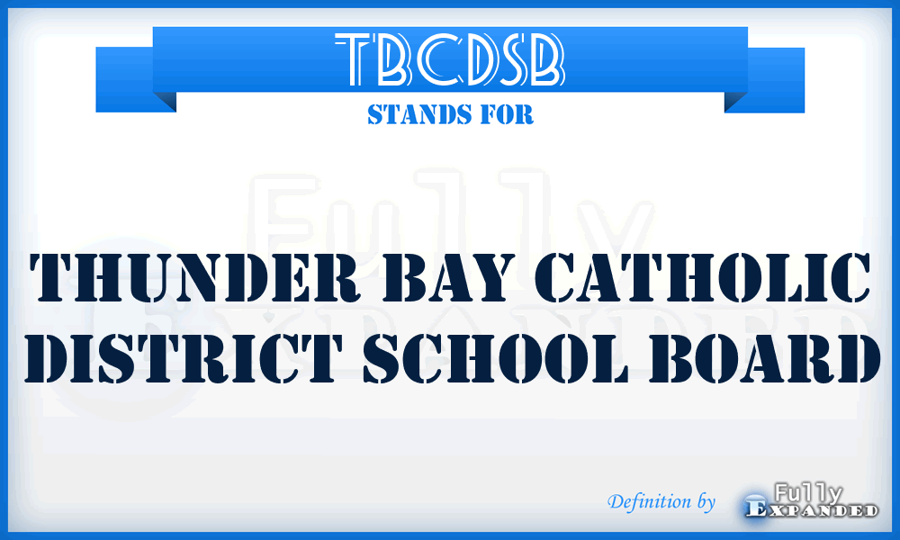 TBCDSB - Thunder Bay Catholic District School Board