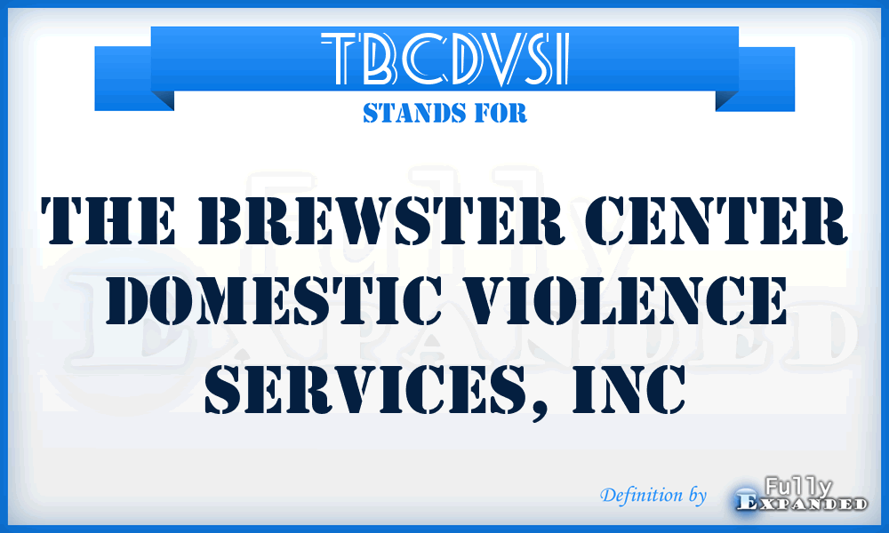 TBCDVSI - The Brewster Center Domestic Violence Services, Inc