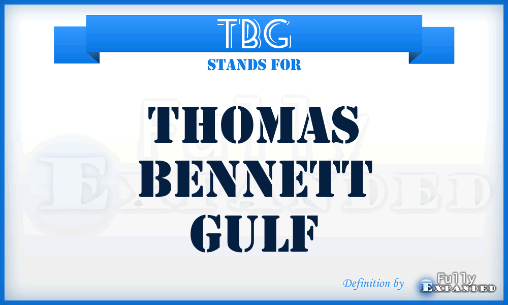 TBG - Thomas Bennett Gulf