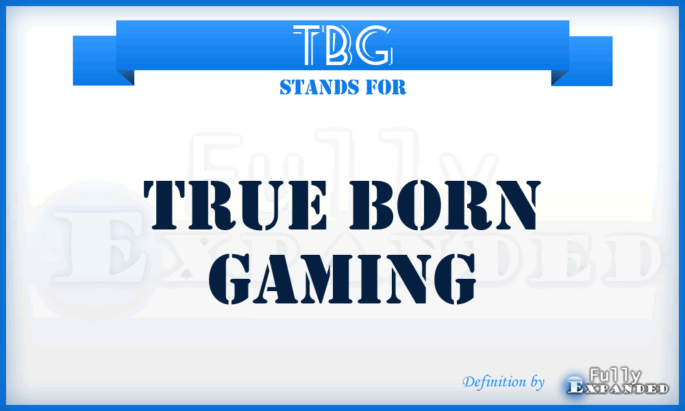 TBG - True Born Gaming