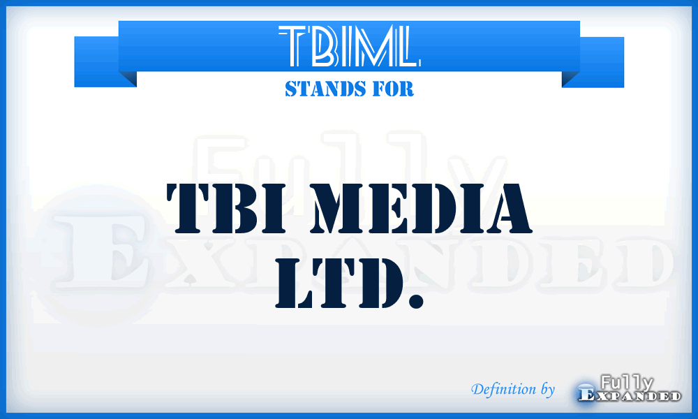 TBIML - TBI Media Ltd.