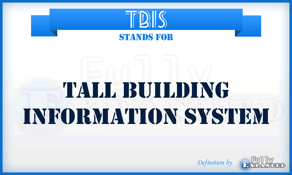 TBIS - Tall Building Information System