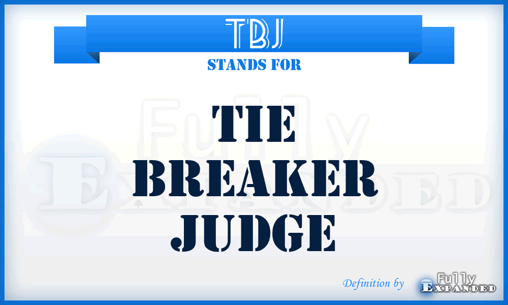 TBJ - Tie Breaker Judge
