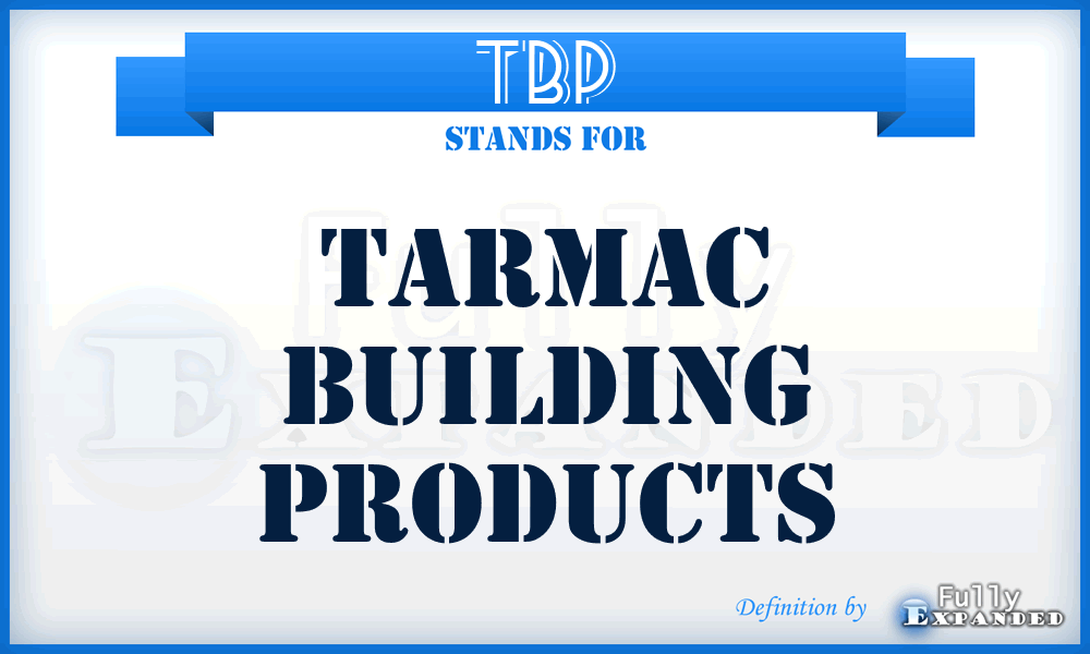 TBP - Tarmac Building Products