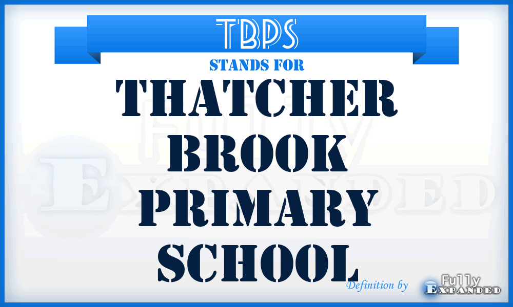 TBPS - Thatcher Brook Primary School