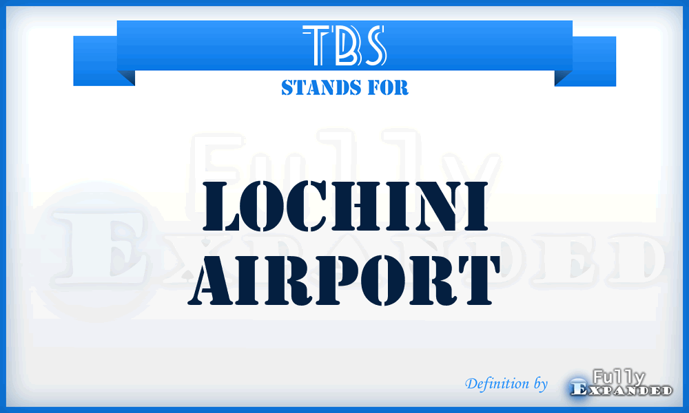 TBS - Lochini airport