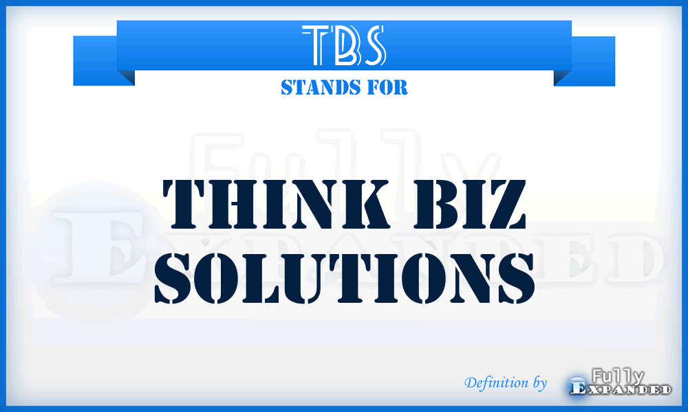 TBS - Think Biz Solutions