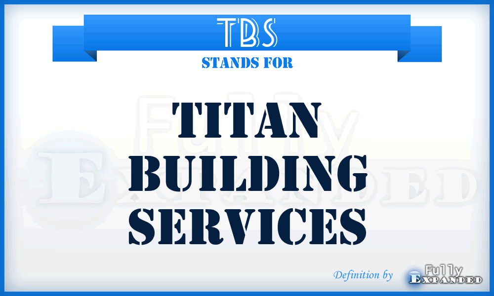 TBS - Titan Building Services