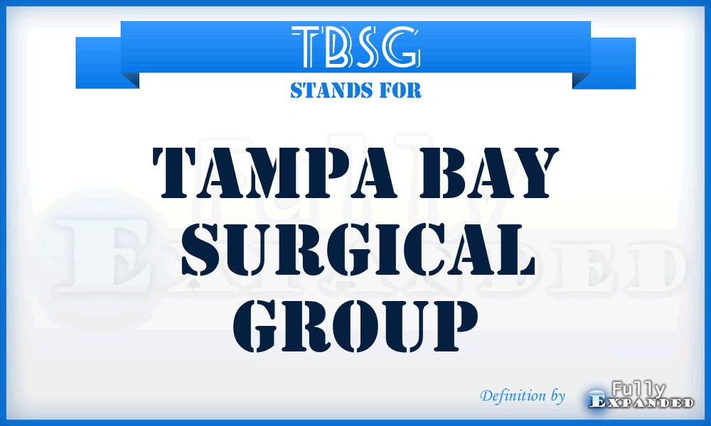 TBSG - Tampa Bay Surgical Group