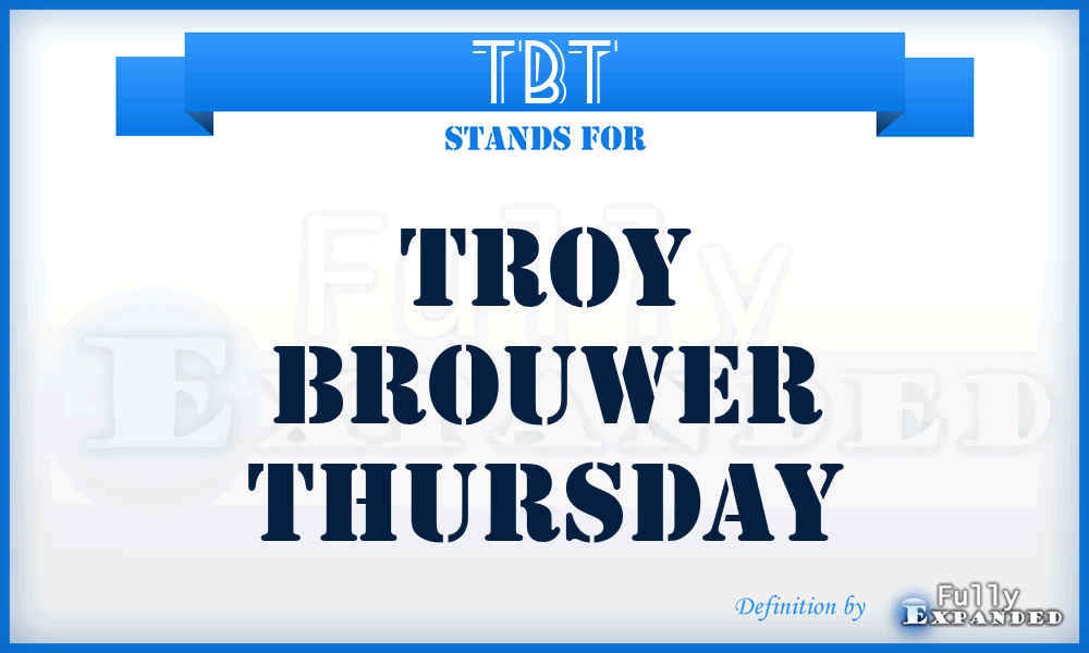TBT - Troy Brouwer Thursday