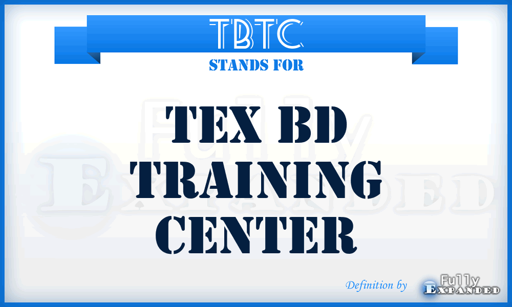 TBTC - TEX BD Training Center