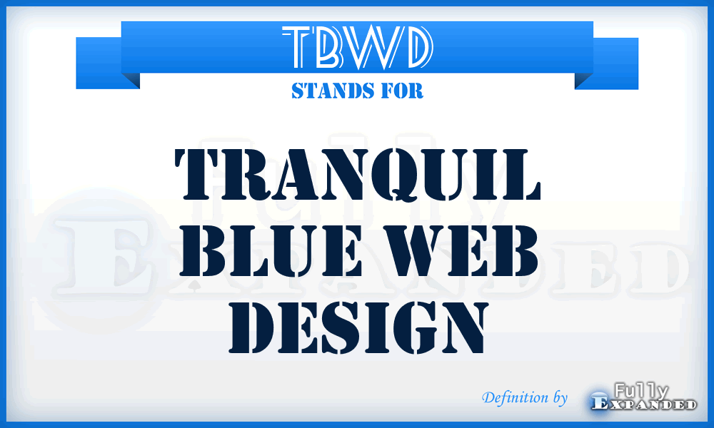 TBWD - Tranquil Blue Web Design