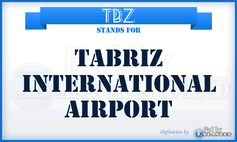 TBZ - Tabriz International airport