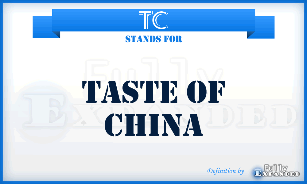 TC - Taste of China