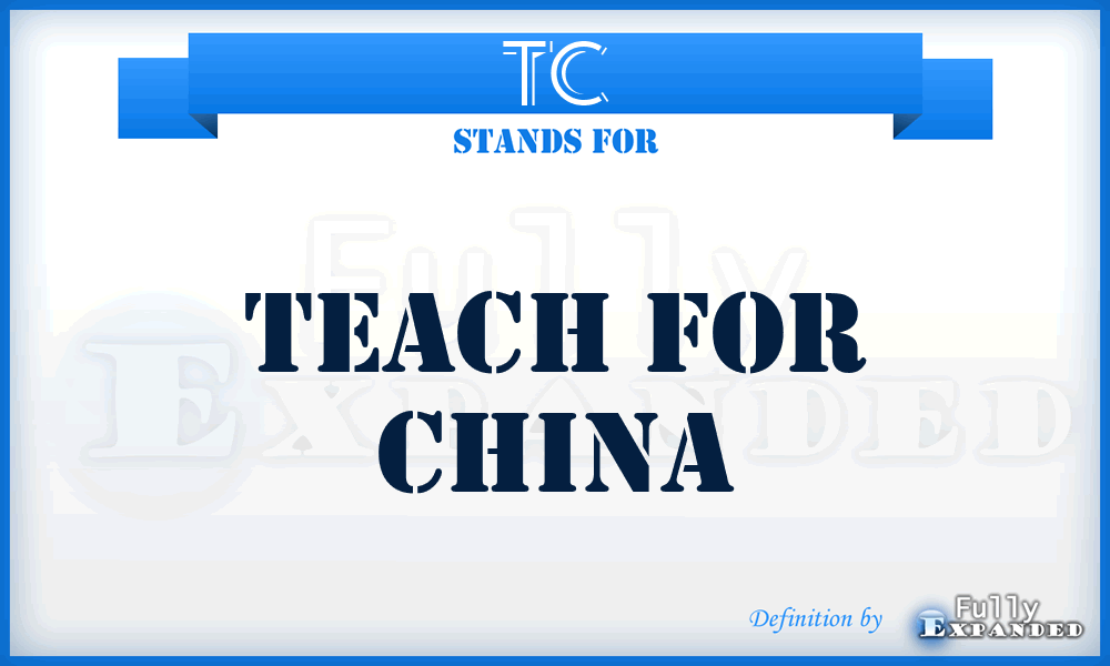 TC - Teach for China