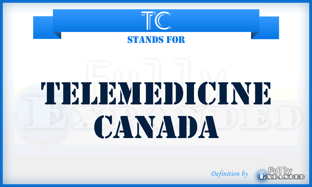 TC - Telemedicine Canada