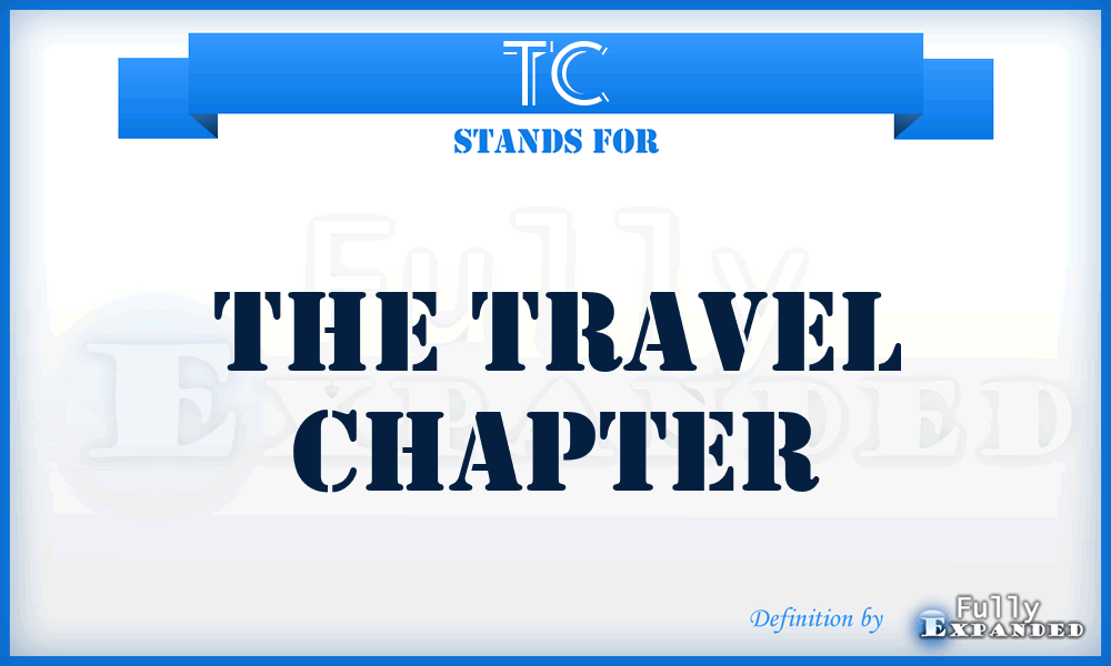 TC - The Travel Chapter