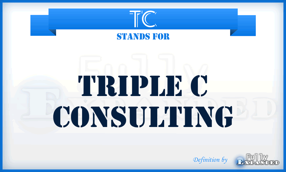 TC - Triple c Consulting