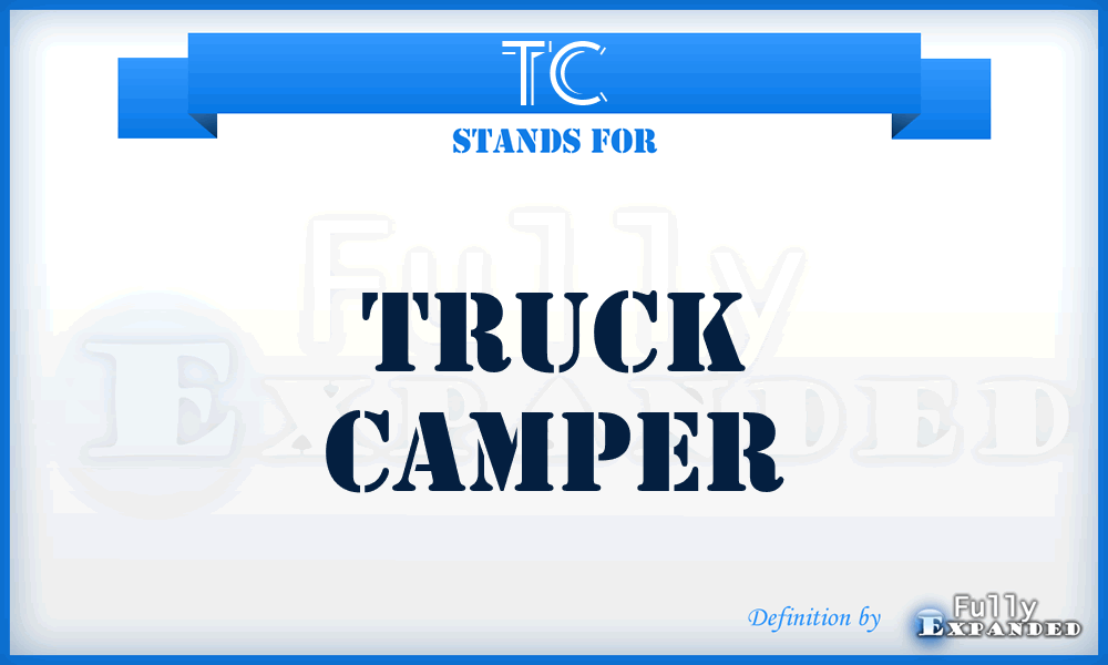 TC - Truck Camper