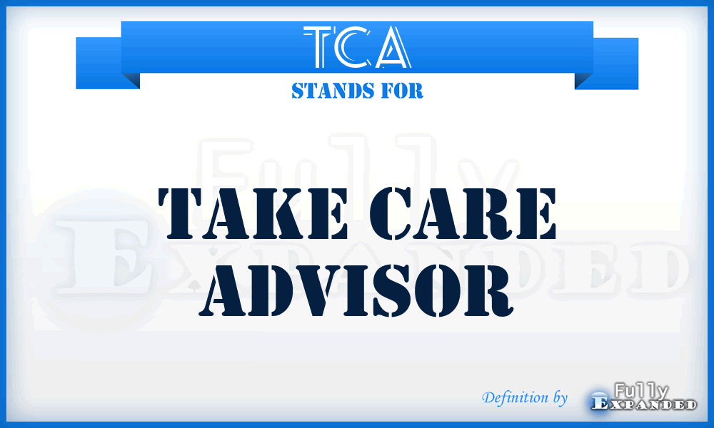 TCA - Take Care Advisor