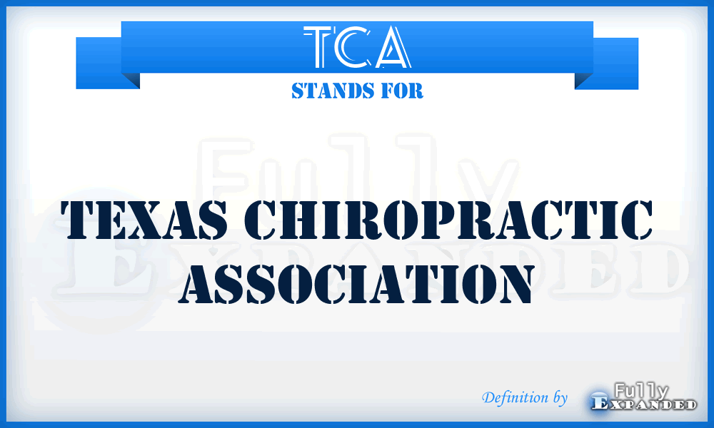 TCA - Texas Chiropractic Association