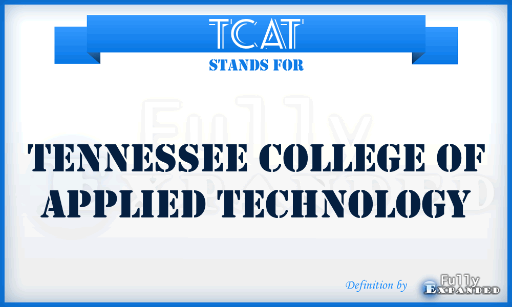 TCAT - Tennessee College of Applied Technology