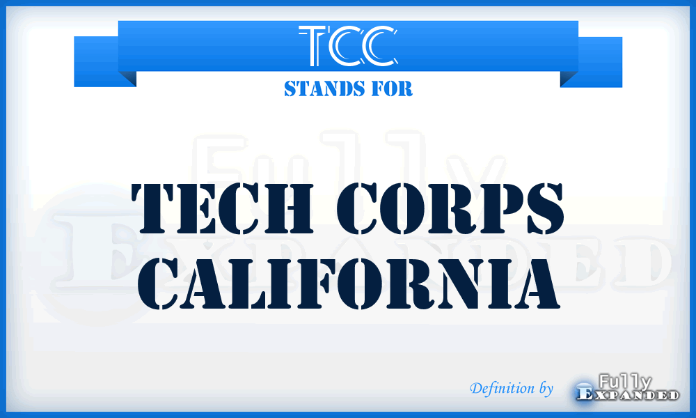 TCC - Tech Corps California