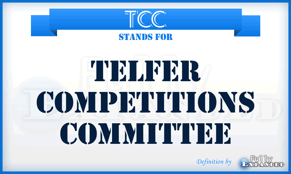 TCC - Telfer Competitions Committee