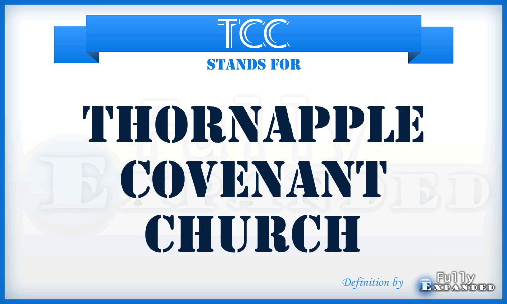 TCC - Thornapple Covenant Church