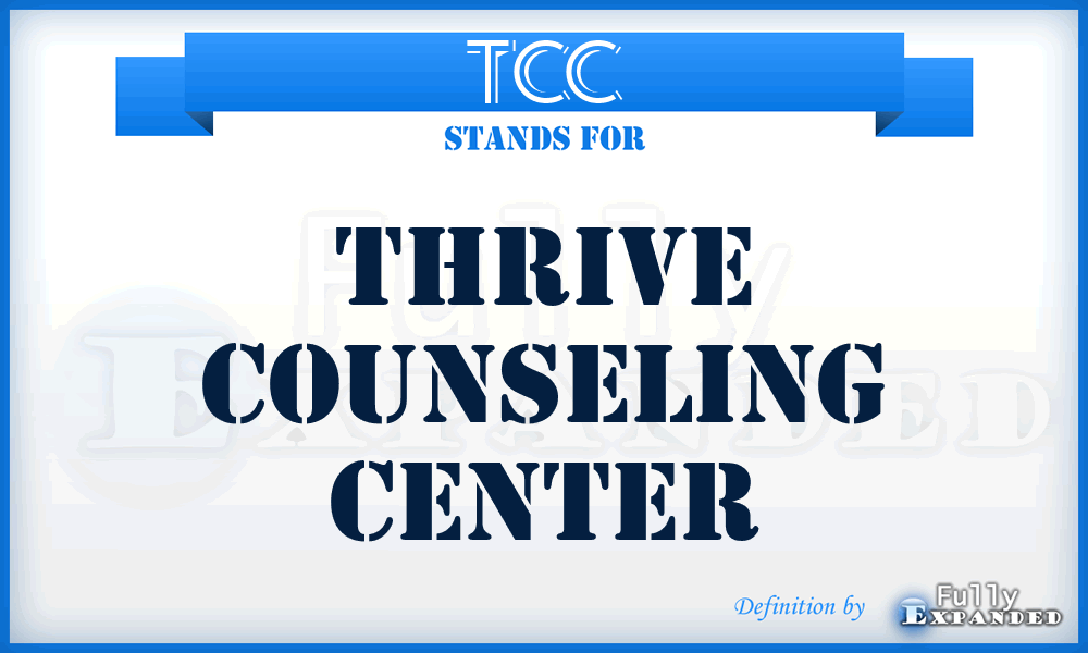 TCC - Thrive Counseling Center