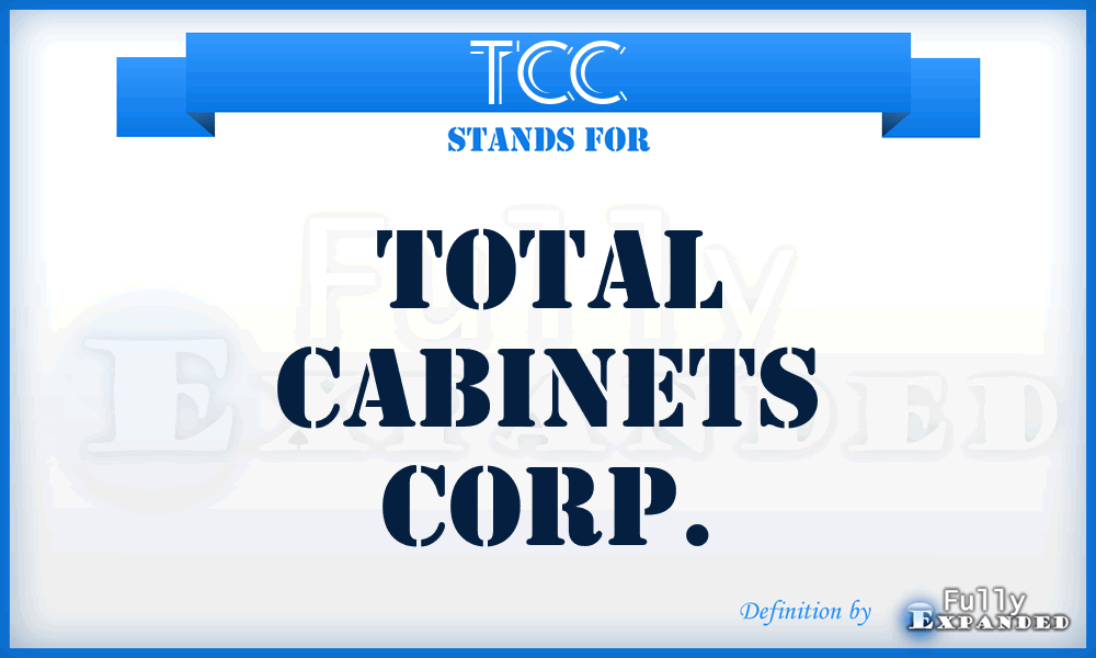TCC - Total Cabinets Corp.