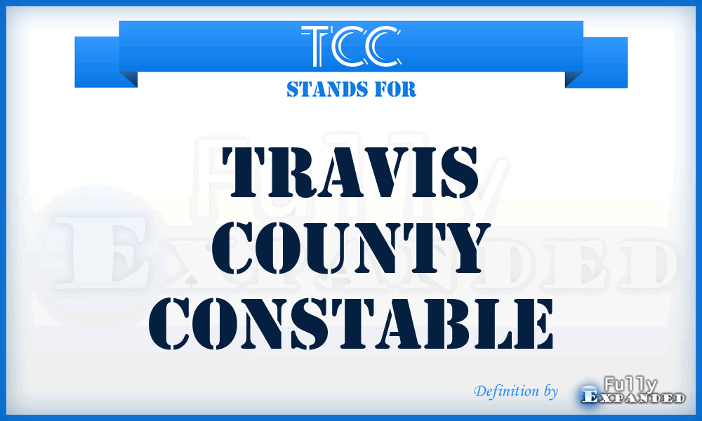 TCC - Travis County Constable