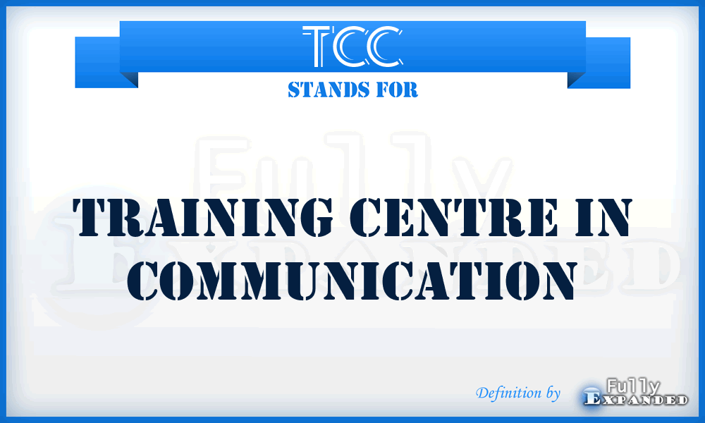 TCC - Training Centre in Communication