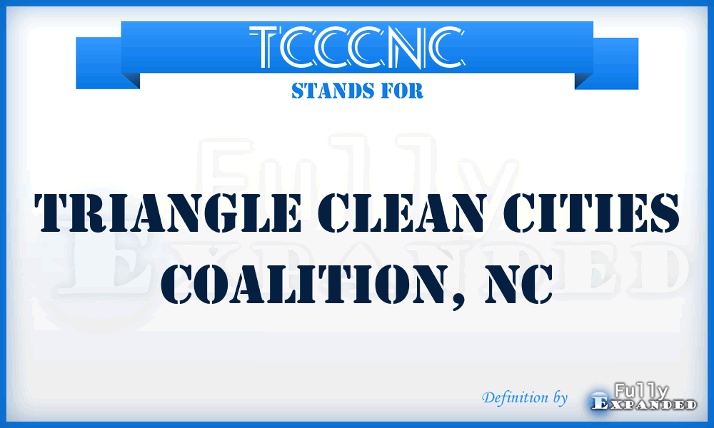 TCCCNC - Triangle Clean Cities Coalition, NC