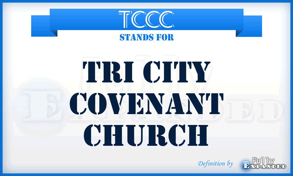 TCCC - Tri City Covenant Church