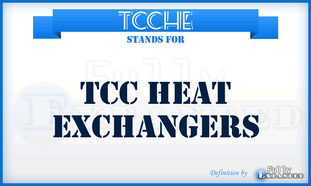 TCCHE - TCC Heat Exchangers