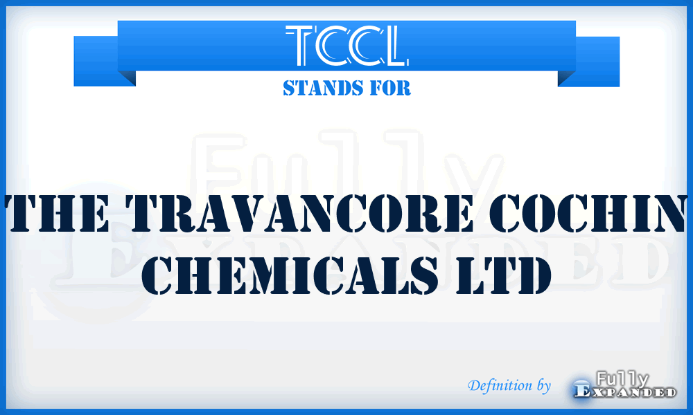 TCCL - The Travancore Cochin Chemicals Ltd