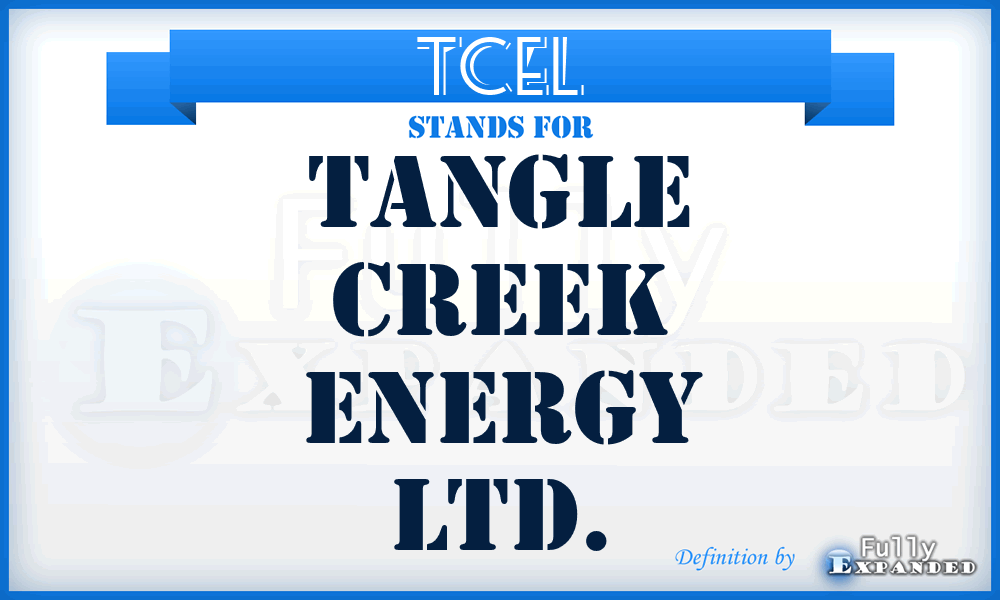 TCEL - Tangle Creek Energy Ltd.