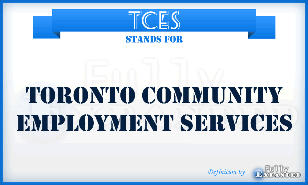 TCES - Toronto Community Employment Services