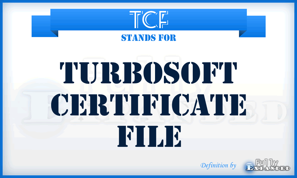 TCF - Turbosoft Certificate File